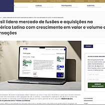 Brasil lidera mercado de fuses e aquisies na Amrica Latina com crescimento em valor e volume de transaes